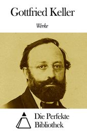 Werke von Gottfried Keller