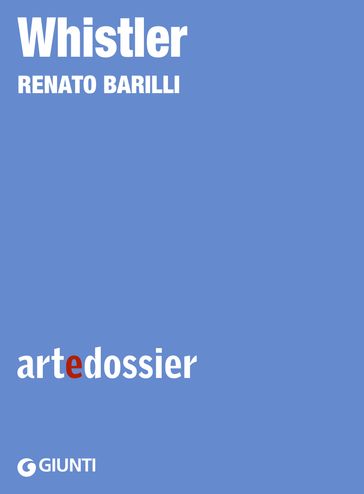 Whistler - Renato Barilli