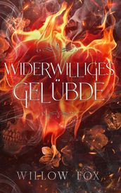 Widerwilliges Gelubde