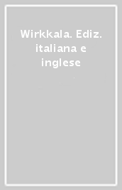 Wirkkala. Ediz. italiana e inglese