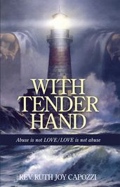 With Tender Hand