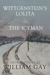 Wittgenstein s Lolita and the Iceman