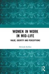 Women in Work in Mid-Life