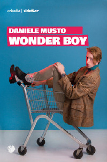 Wonder boy - Daniele Musto