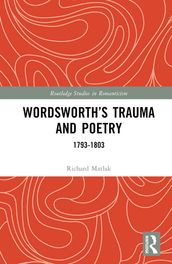 Wordsworth s Trauma and Poetry