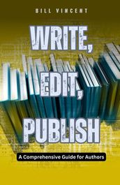 Write, Edit, Publish