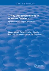 X-Ray Diffraction of Ions in Aqueous Solutions: Hydration and Complex Formation