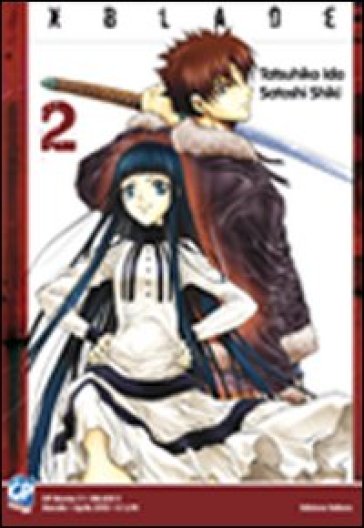 XBlade. Vol. 2 - Tatsuhiko Ida - Satoshi Shiki