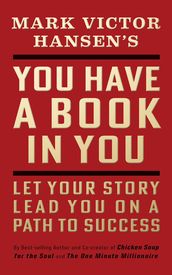 You Have a Book in You - Revised Edition