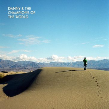 You are not a stranger here - DANNY & THE CHAMPION