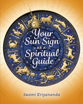 Your Sun Sign as a Spiritual Guide