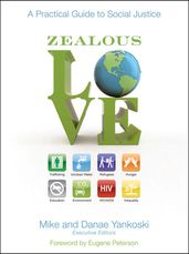 Zealous Love