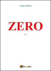 Zero. Vol. 1