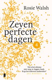 Zeven perfecte dagen - Deel 4/10