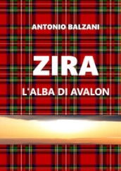 Zira. L alba di Avalon