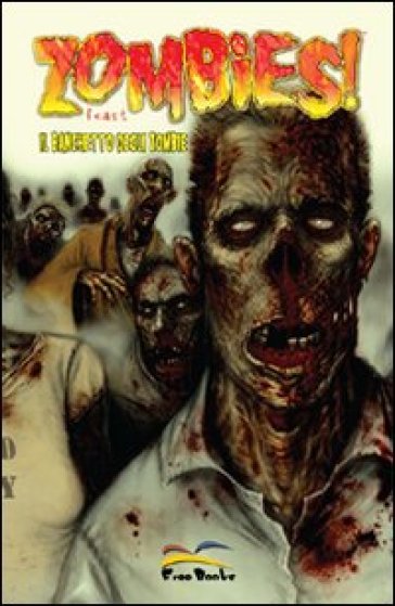 Zombies! Feast-Il banchetto degli zombie - Shane McCarthy - Chris Bolton