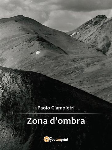 Zona d'ombra - Paolo Giampietri