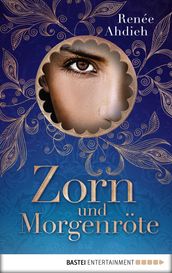 Zorn und Morgenrote