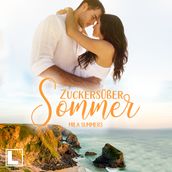 Zuckersüßer Sommer - Geschichten aus Port Isaac, Band 2 (ungekürzt)