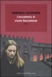 L accademia di vicolo Baciadonne