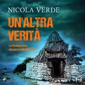 Un altra verità. La Sardegna nera del maresciallo Dioguardi