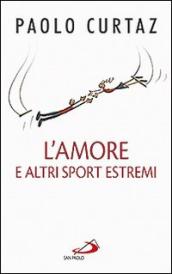 L amore e altri sport estremi. Storie di coppie nella Bibbia