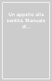 Un appello alla santità. Manuale di studio biblico. Manuale adulti n. 26