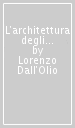 L architettura degli edifici per la sanità