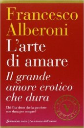 L arte di amare. Il grande amore erotico che dura