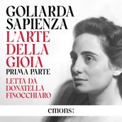 L arte della gioia - Prima parte