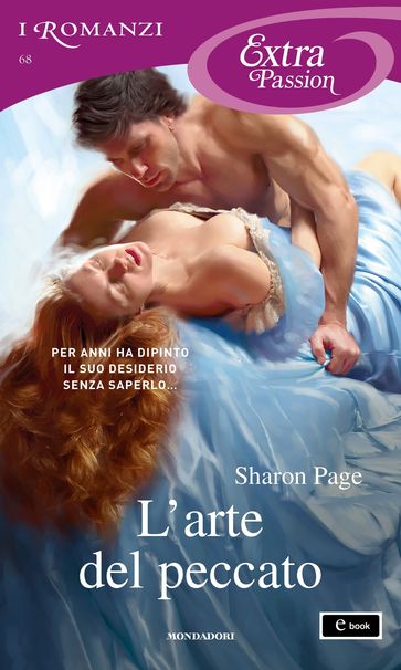 L'arte del peccato (I Romanzi Extra Passion) - Sharon Page