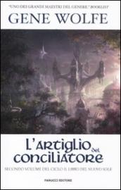 L artiglio del conciliatore. Il Libro del Nuovo Sole. Vol. 2