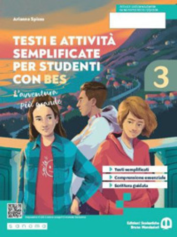 L'avventura più grande. Testi e attività adattati per studenti con BES. Per la Scuola media. Con e-book. Con espansione online. Vol. 3 - Arianna Spissu