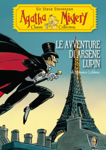 Le avventure di Arsène Lupin di Maurice Leblanc - Sir Steve Stevenson