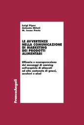 Le avvertenze nella comunicazione di marketing dei prodotti alimentari