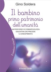 Il bambino primo patrimonio dell umanità