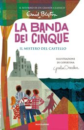 La banda dei cinque - 11. Il mistero del castello