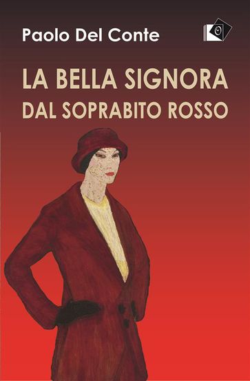 La bella signora dal soprabito rosso - Paolo Del Conte