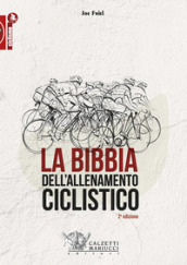 La bibbia dell allenamento ciclistico