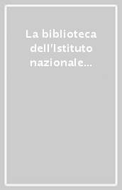 La biblioteca dell Istituto nazionale di studi sul Rinascimento. Estratti