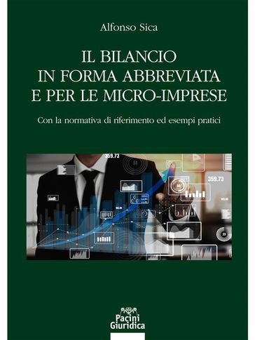 Il bilancio in forma abbreviata e per le micro-imprese - Alfonso Sica