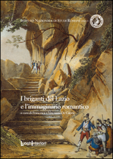 I briganti del Lazio e l'immaginario romantico