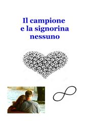 Il campione e la signorina nessuno