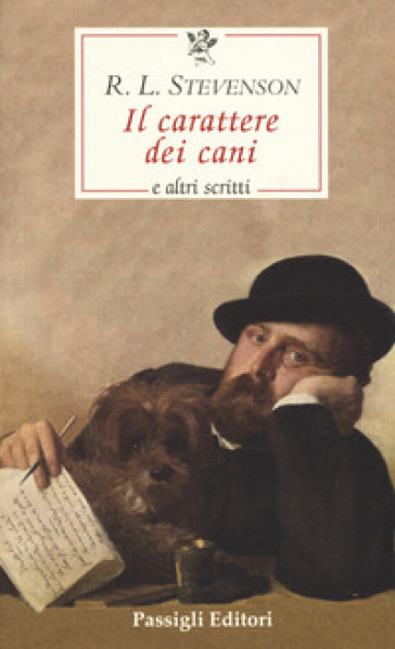 Il carattere dei cani e altri scritti - Robert Louis Stevenson