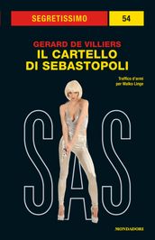 Il cartello di Sebastopoli (Segretissimo SAS)