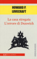 La casa stregata-L orrore di Dunwich