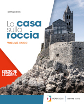 La casa sulla roccia. Verifiche e mappe. Ediz. leggera. Per la Scuola media. Con e-book. Con espansione online