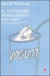 Il category management dello yogurt nella Grande Distribuzione