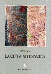 La città antisismica. Storia, strumenti e prospettive per la riduzione del rischio sismico