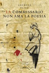 La commissario non ama la poesia